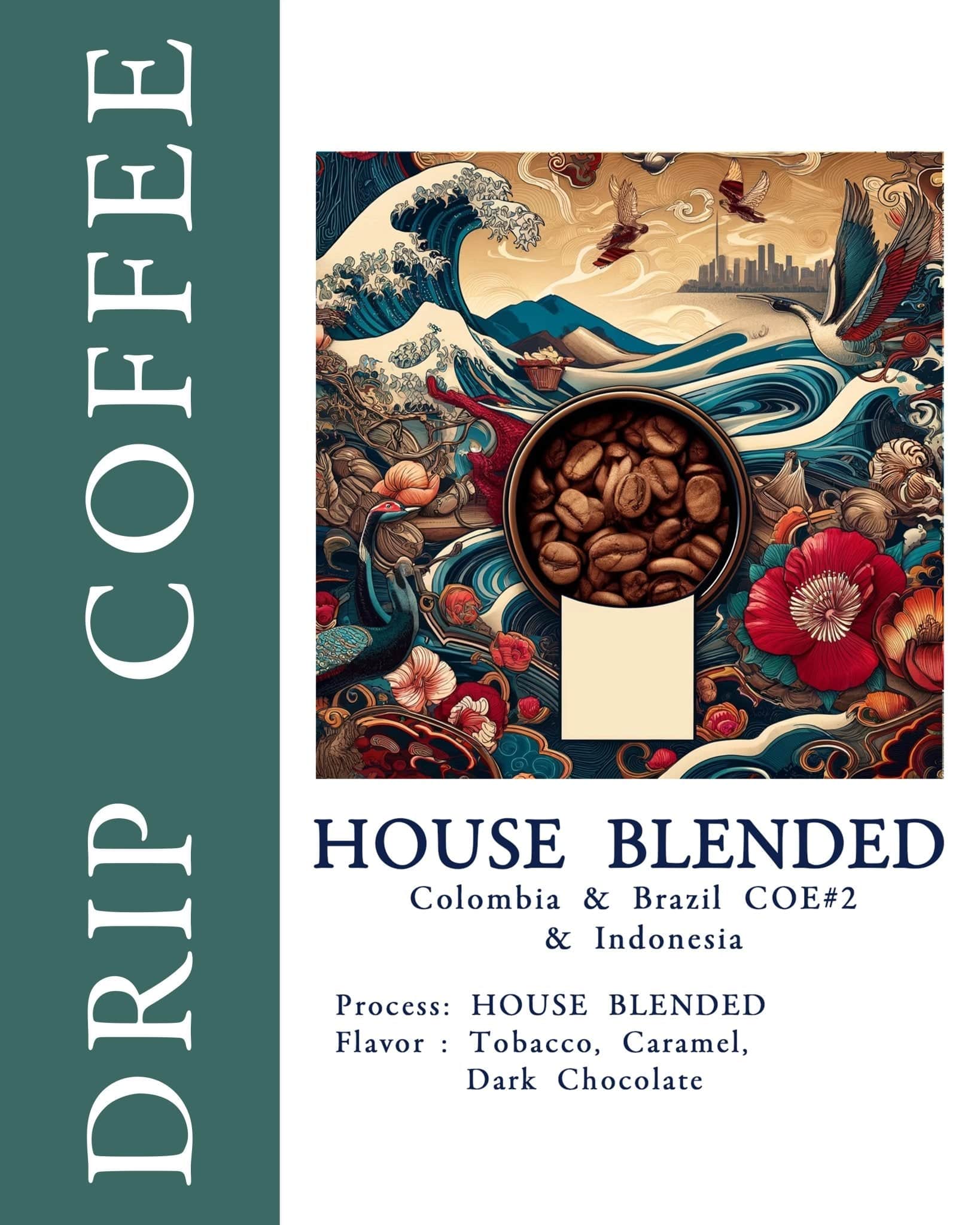 Artistic illustration of House Blended coffee featuring coffee beans, waves, flowers, and city skyline. Text describes blend of Colombia, Brazil COE